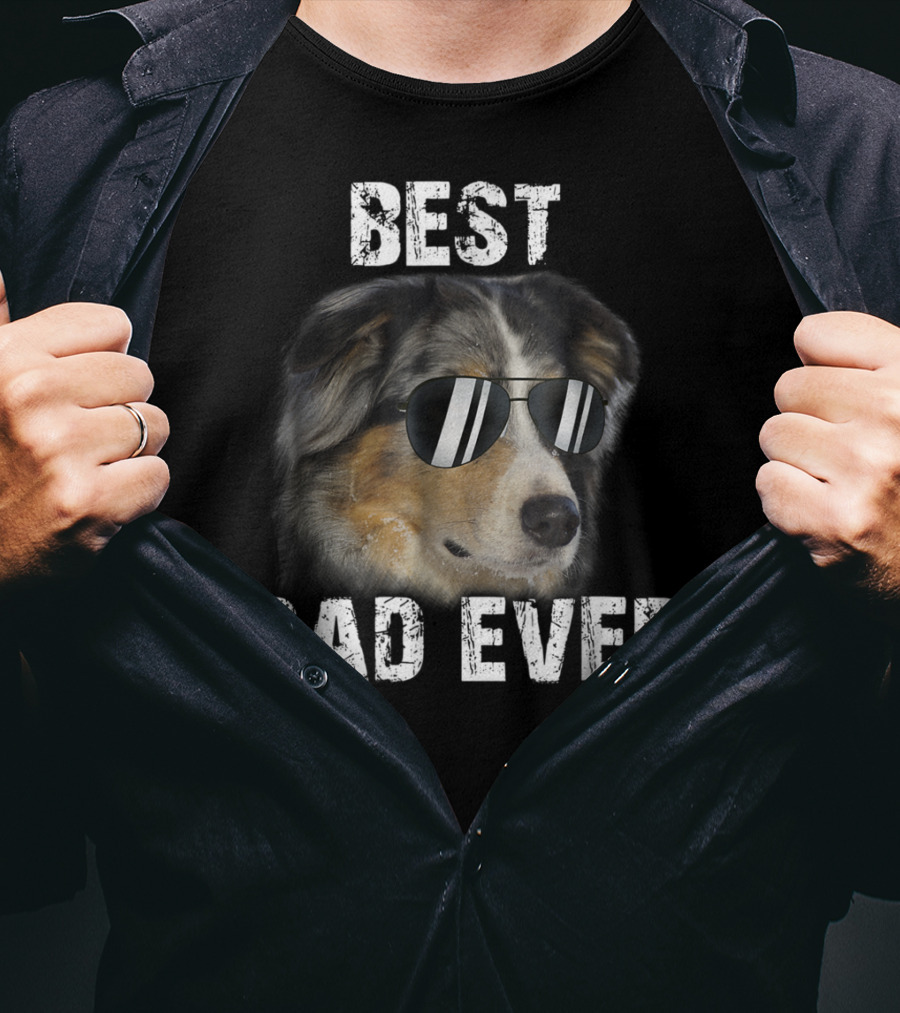 Best Dad Ever Australian Shepherd Dad Independence Day T-Shirt
