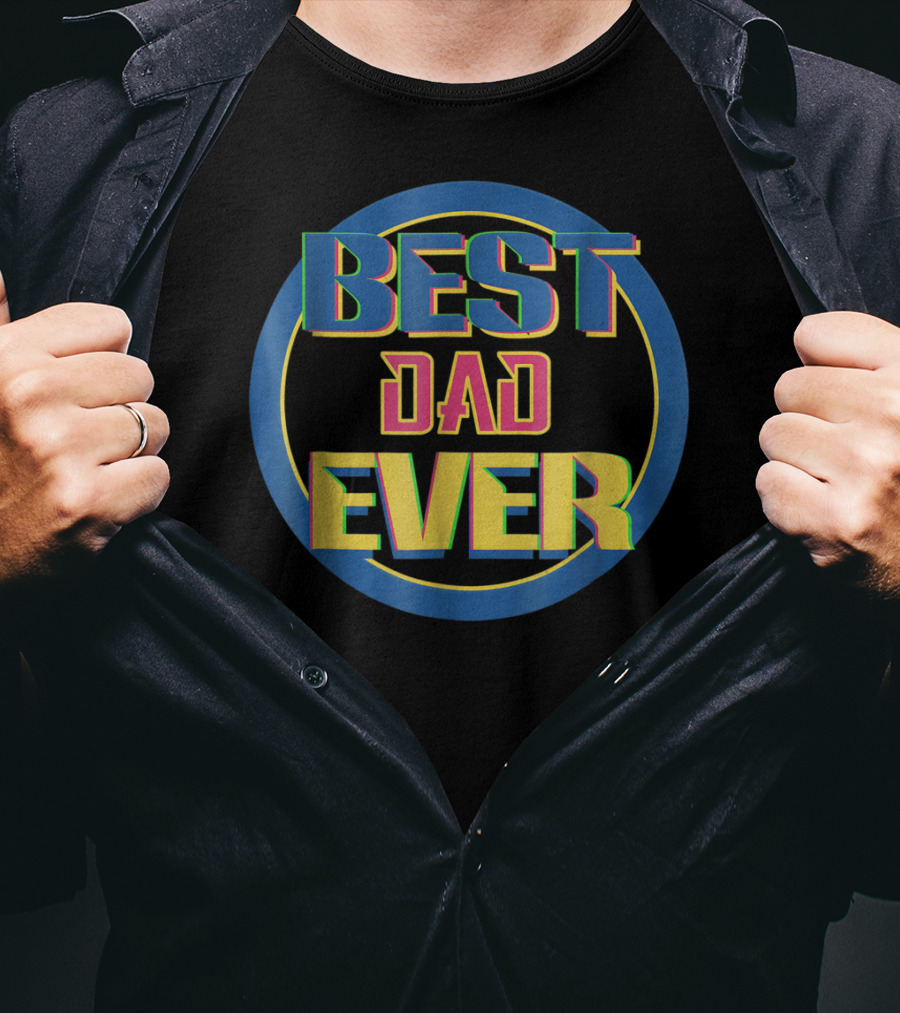 BEST DAD EVER Retro Colorful Circular Text T-Shirt