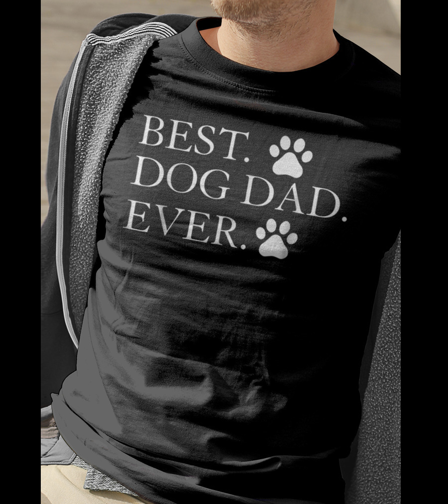 Best Dog Dad Ever Paw Print Dog Lover Owner Father Daddy T-Shirt