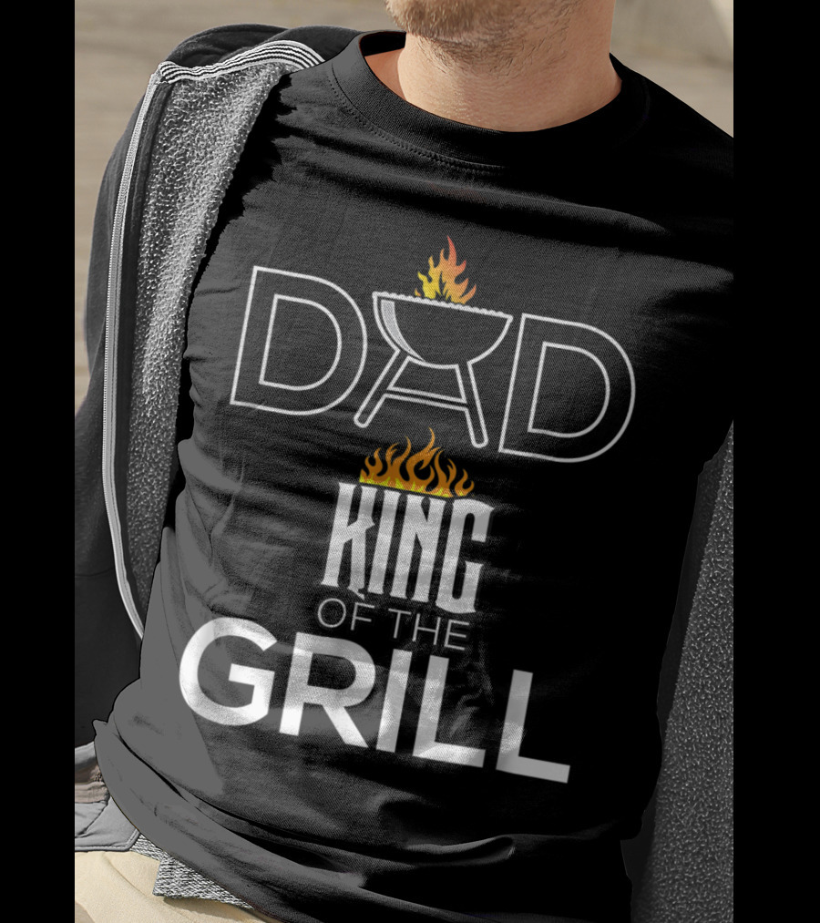 Dad King Of The Grill BBQ Barbecue Funny T-Shirt