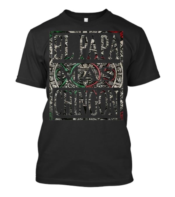 El Papa Mas Chingon Aztec Calendar Mexican Dad T-Shirt