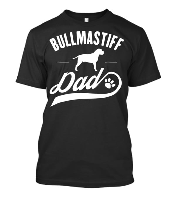 Bullmastiff Dog Dad Owner Lover T-Shirt