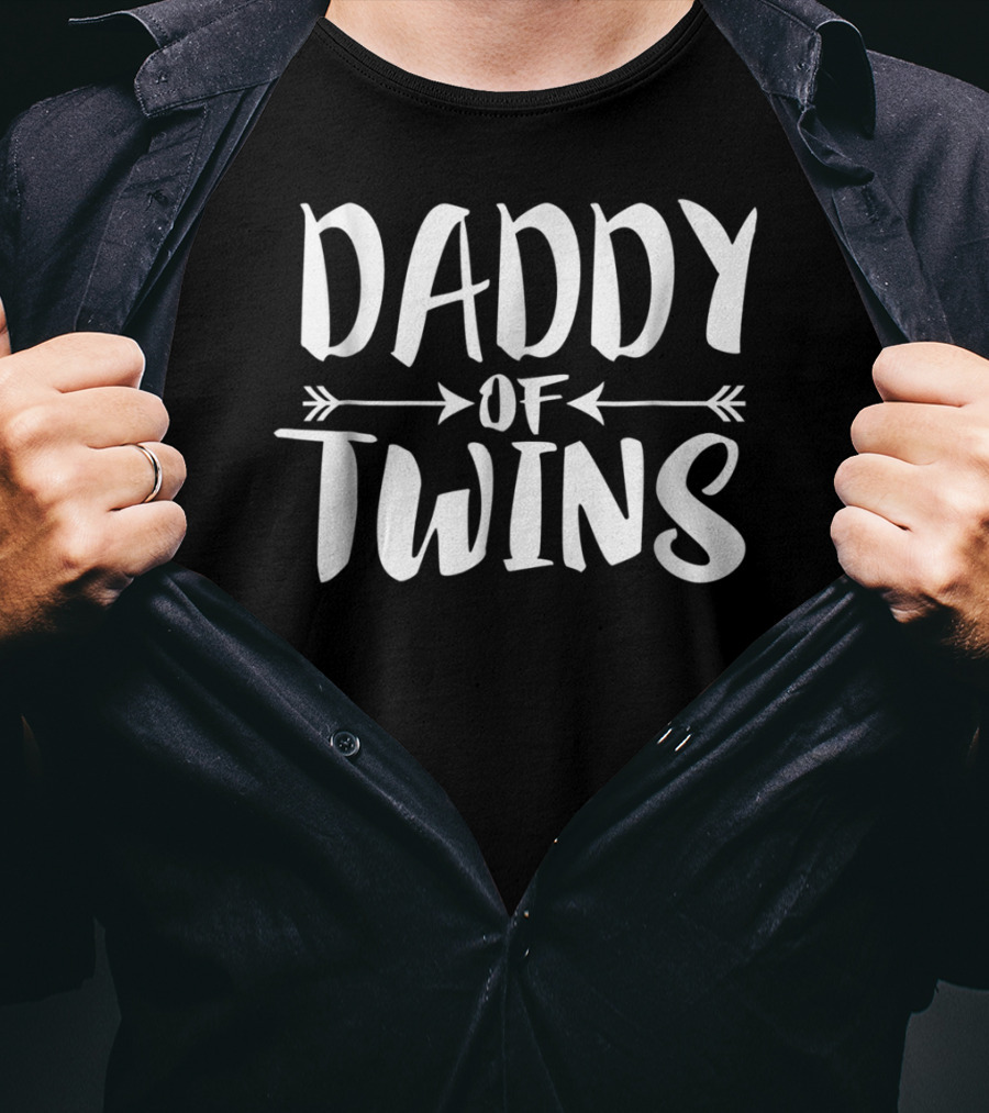 Daddy Of Twins New Dad Father Announcement T-Shirt
