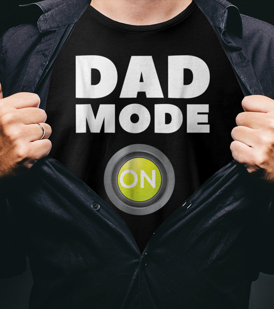 Dad Mode On Pregnancy Baby Father Daddy Love T-Shirt