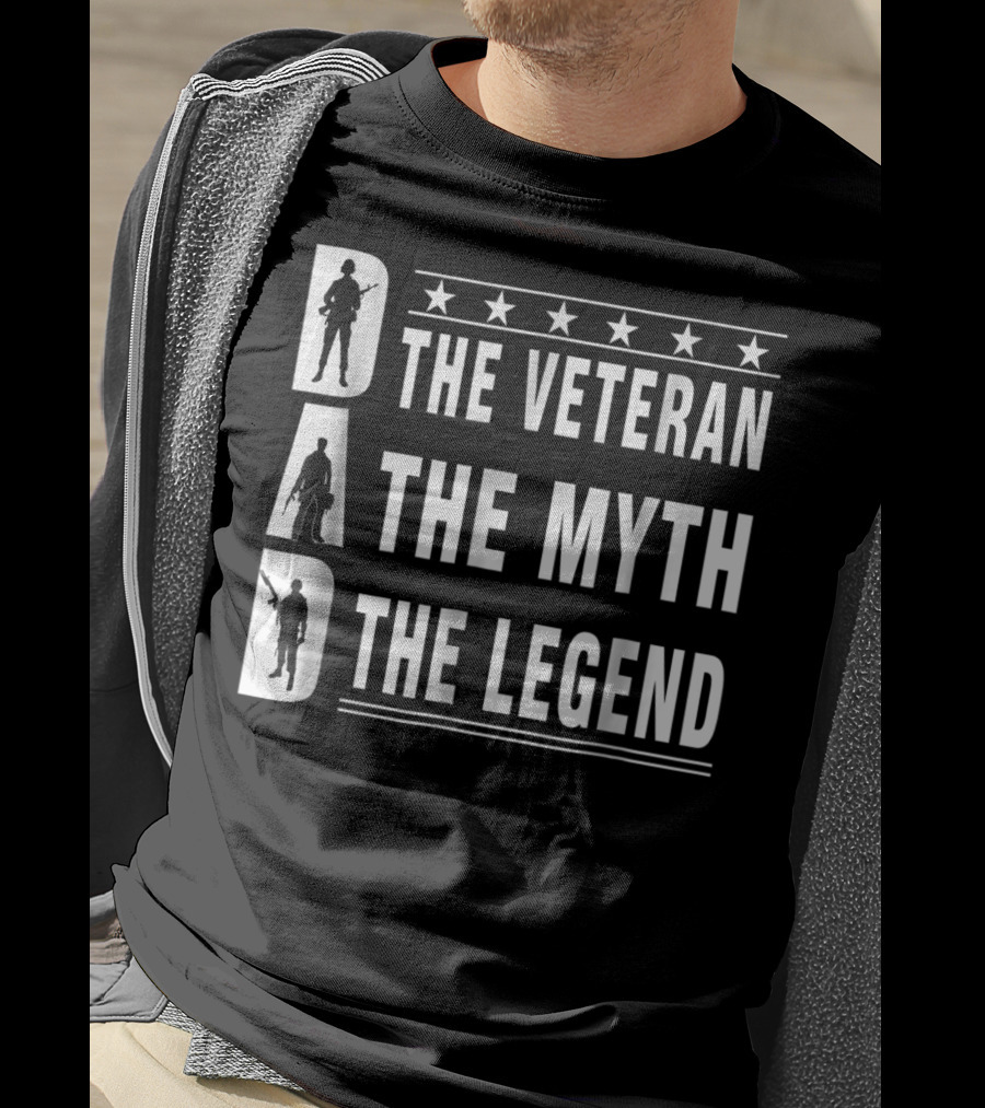 Dad The Veteran The Myth The Legend Fathers Day T-Shirt
