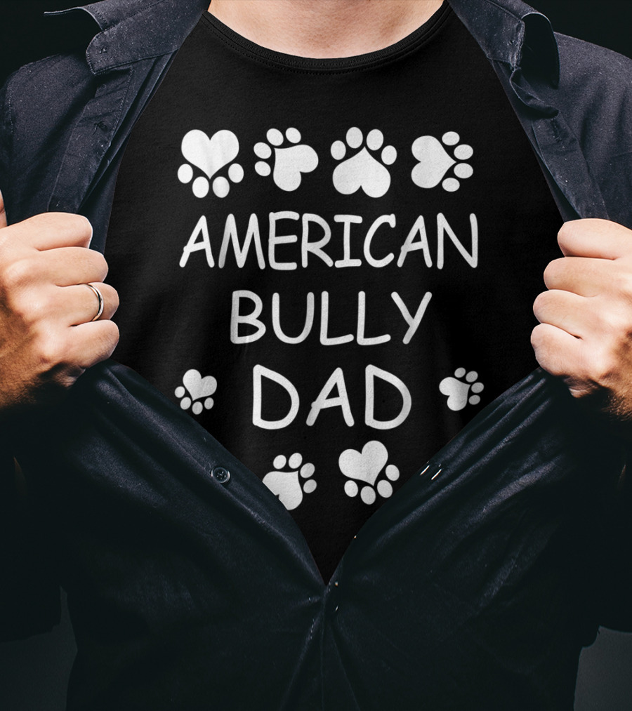 American Bully Dad Paw And Heart Lovers Christmas Birthday T-Shirt