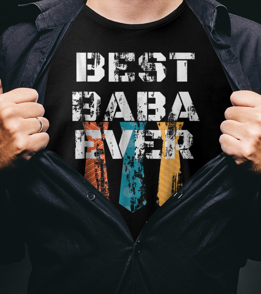 Best Baba Ever Dad Daddy Turkish Ties T-Shirt