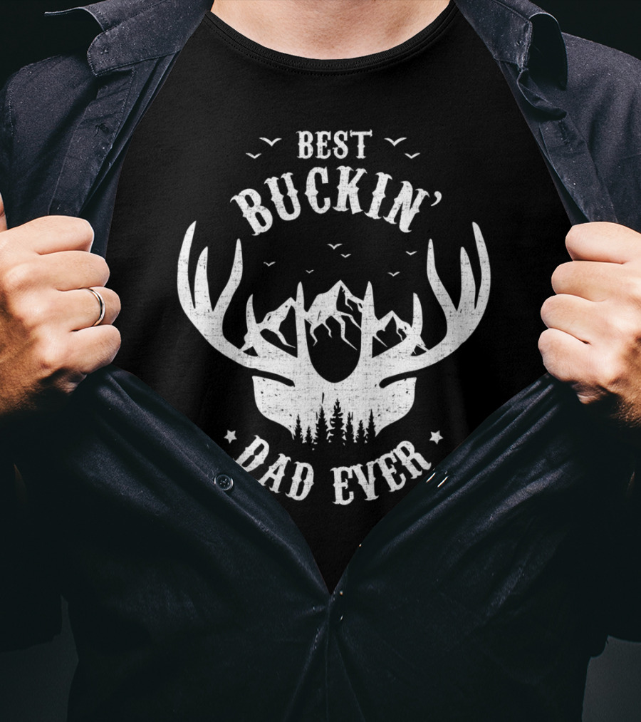 Best Buckin' Dad Ever Antler Mountain Forest Hunting Dad T-Shirt