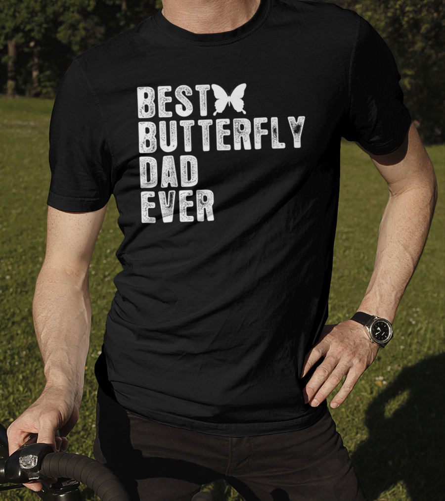 Best Butterfly Dad Ever Butterfly T-Shirt
