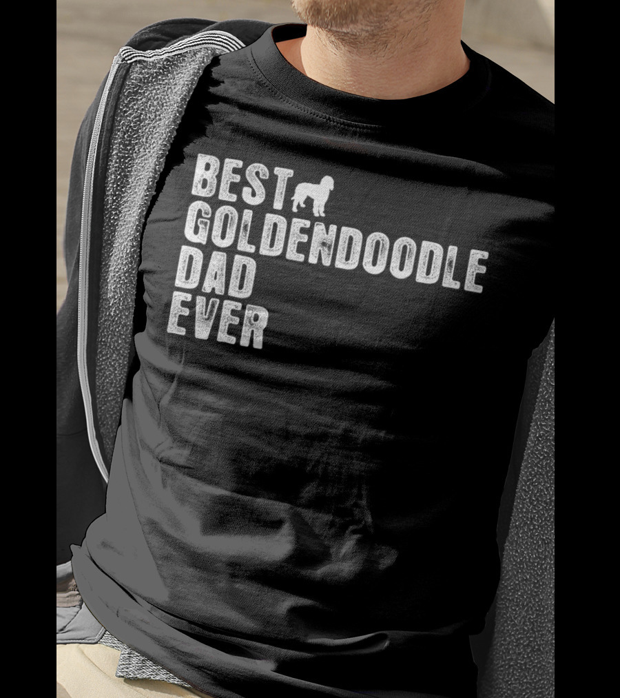 Best Goldendoodle Dad Ever With Dog T-Shirt