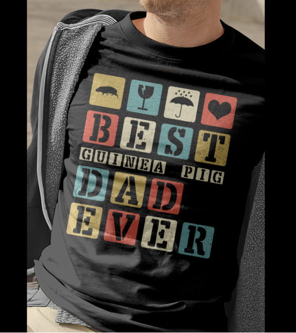 BEST GUINEA PIG DAD EVER VINTAGE STYLE81 RETRO BLOCK LETTERS T-Shirt