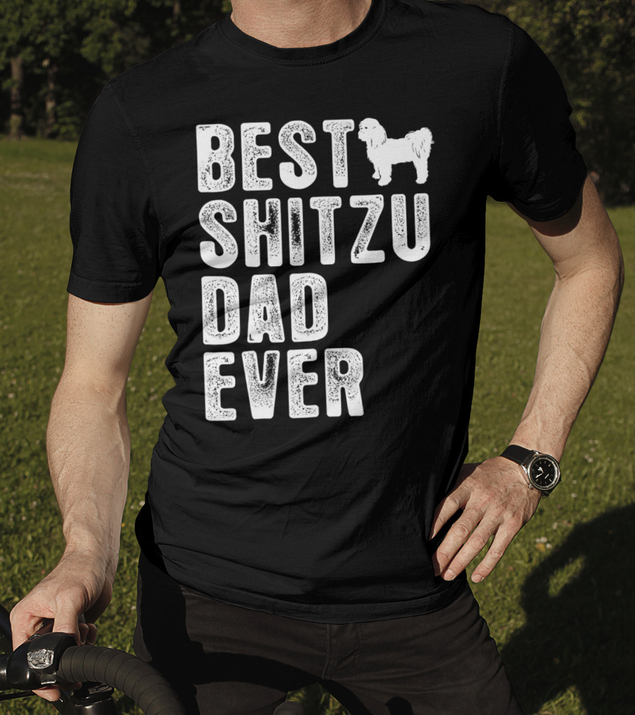 Best Shitzu Dad Ever T-Shirt