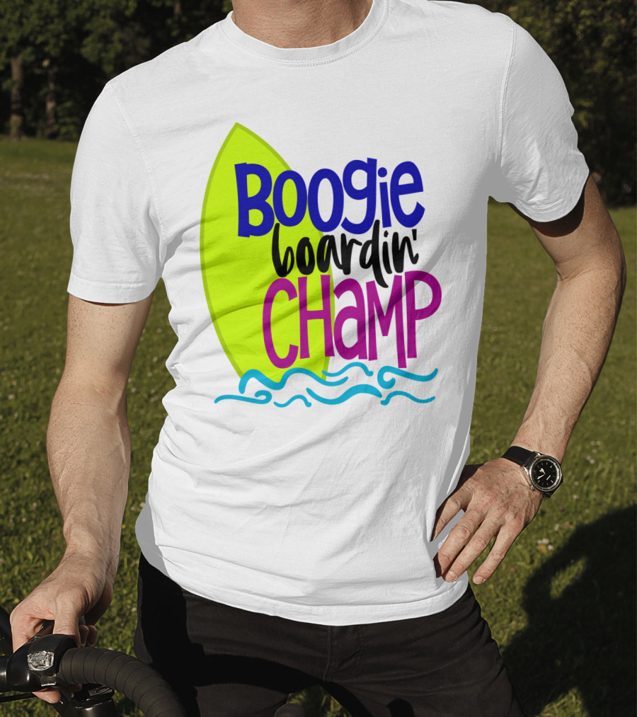 Boogie Boardin' Champ Surfing Summer Dad43 T-Shirt