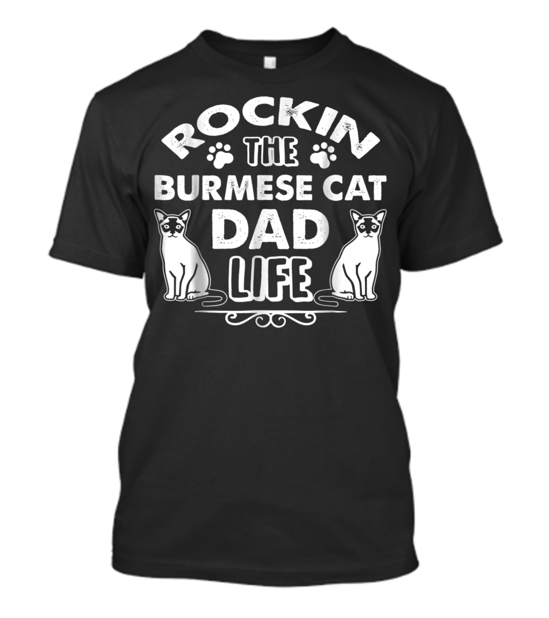 Rockin The Burmese Cat Dad Life T-Shirt