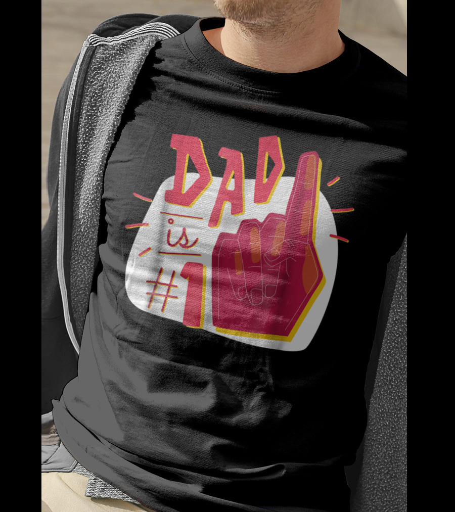 Dad Is #1 Finger Point Gesture T-Shirt