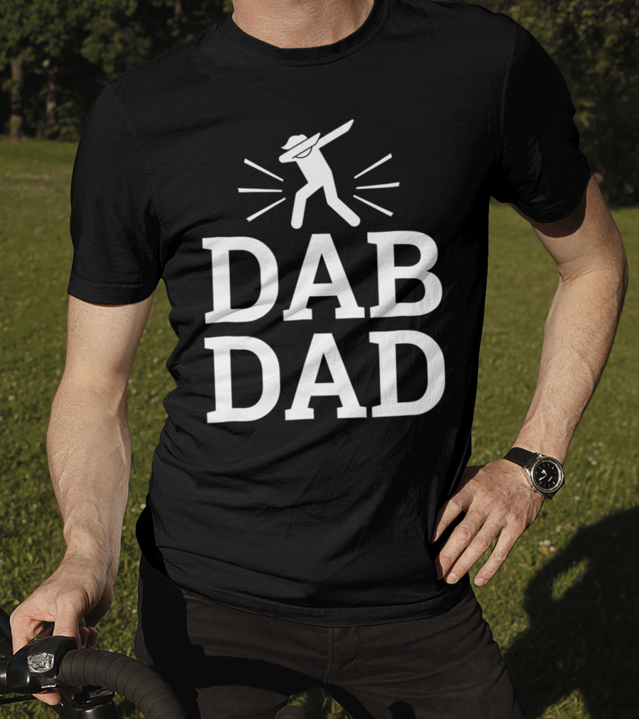 Dab Dad Birthday Dabbing Men76 Sayings T-Shirt