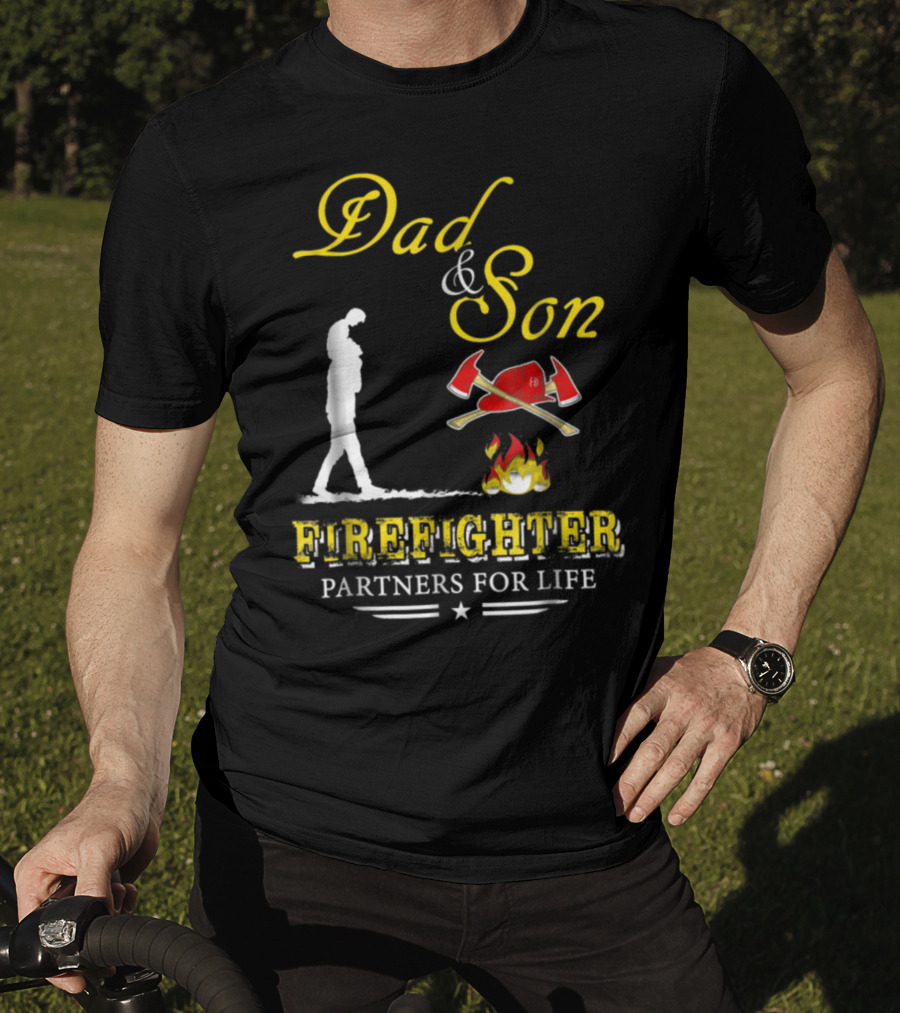 Dad And Son Firefighter Partners For Life T-Shirt