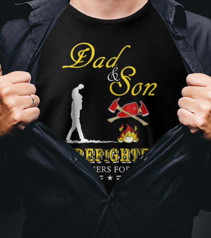 Dad And Son Firefighter Partners For Life T-Shirt