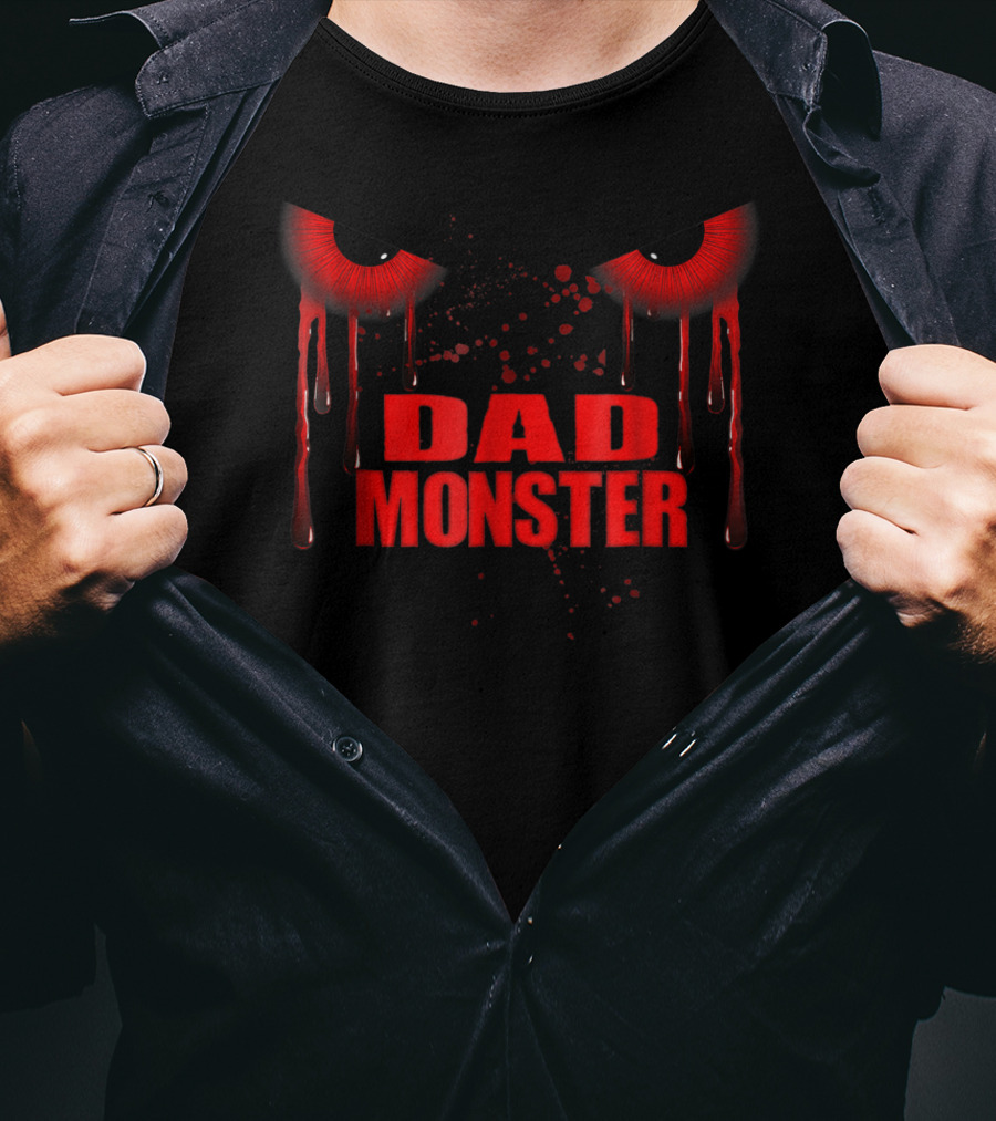 Dad Monster Red Eyes Dripping Blood Horror T-Shirt
