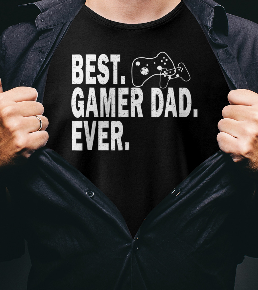 Best Gamer Dad Ever Funny Father Gaming Controller T-Shirt