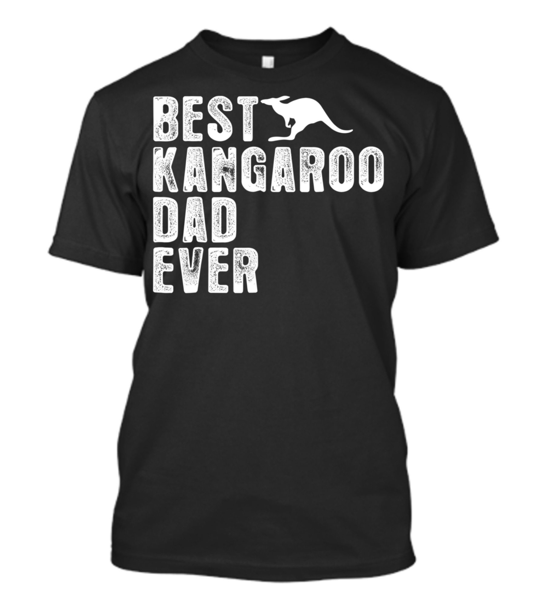 BEST KANGAROO DAD EVER Kangaroo T-Shirt