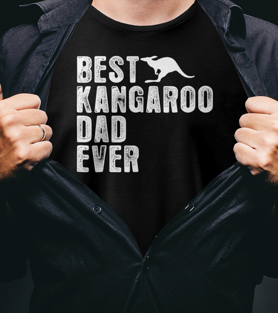 BEST KANGAROO DAD EVER Kangaroo T-Shirt