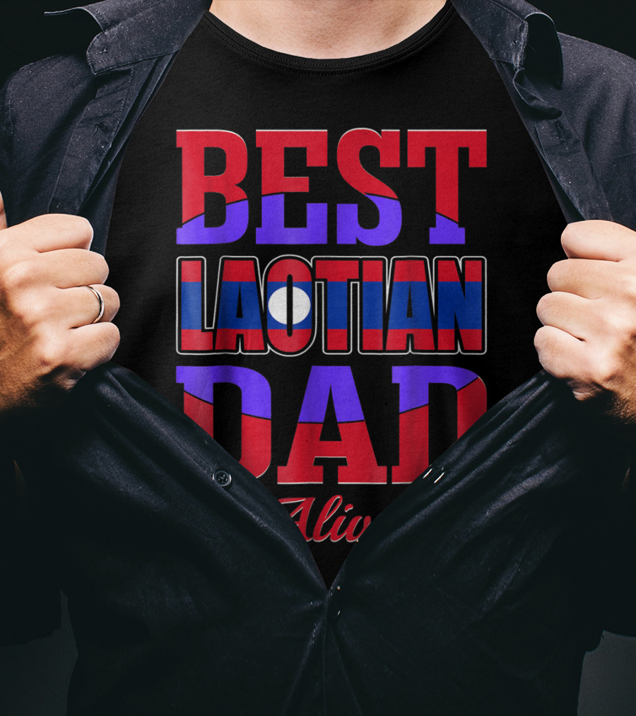 Best Laotian Dad Alive 90 Flag Colors Hearts T-Shirt