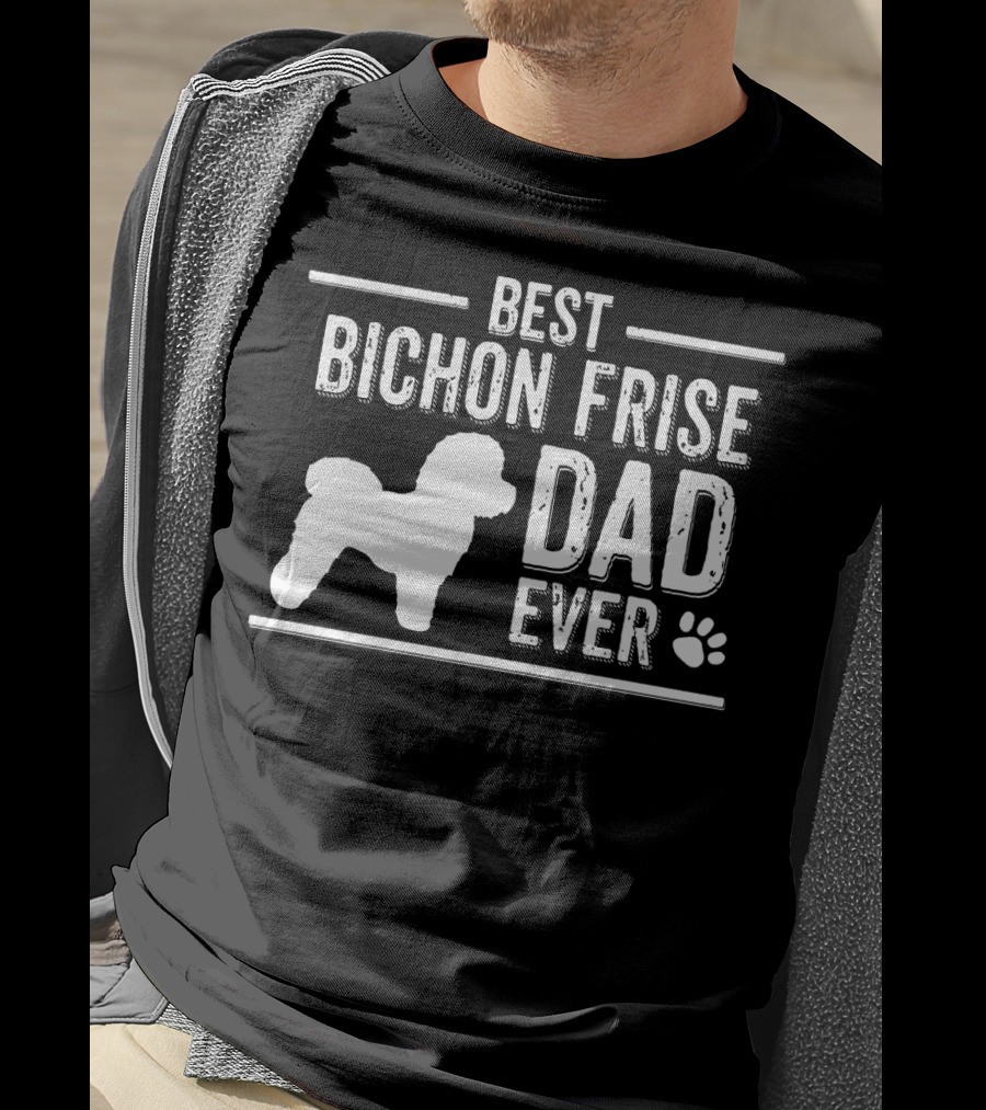 Best Bichon Frise Dad Ever Dog Owner Paw Prints T-Shirt