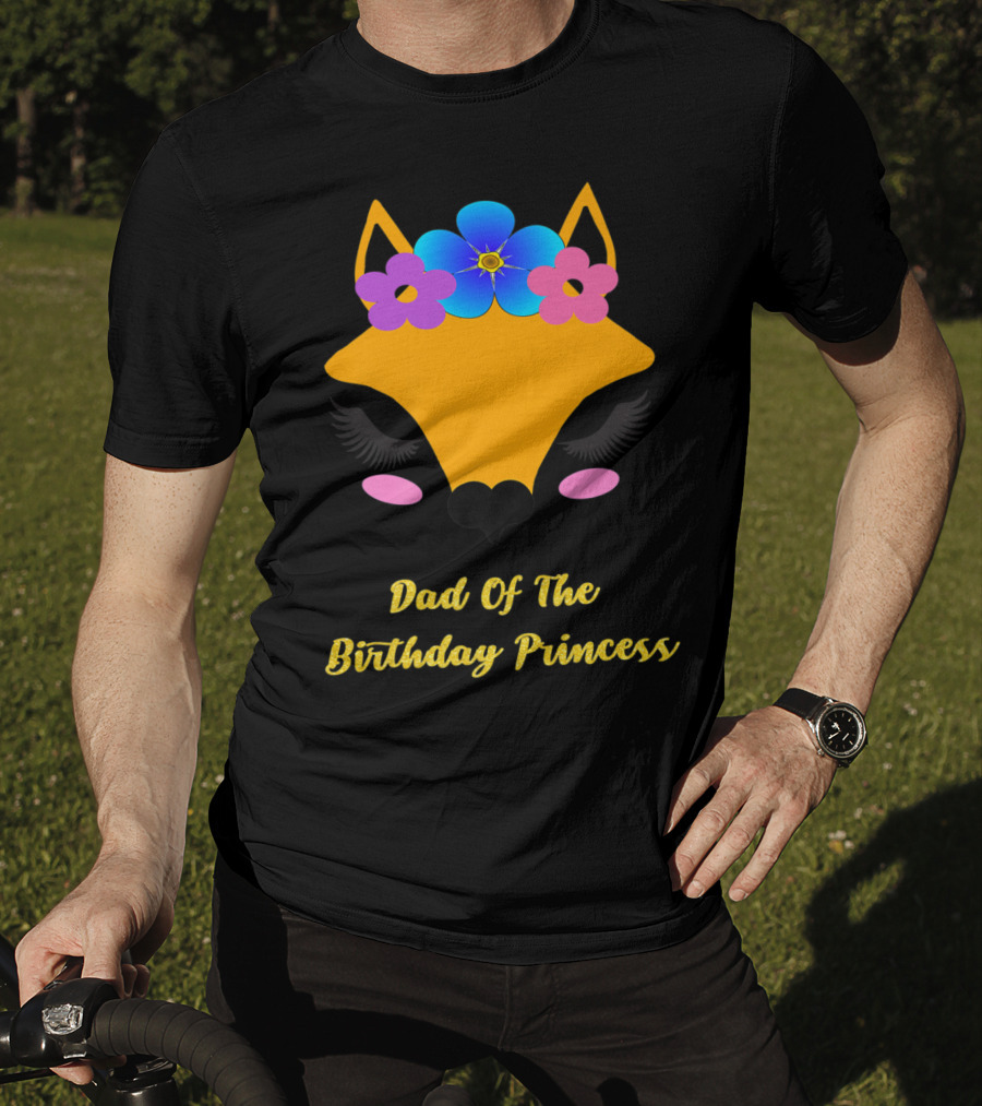Dad Of The Birthday Princess Cute Fox T-Shirt