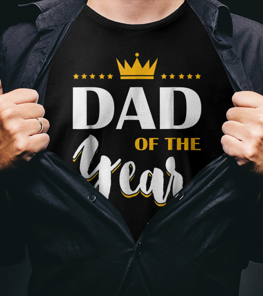 Dad Of The Year Crown Stars T-Shirt