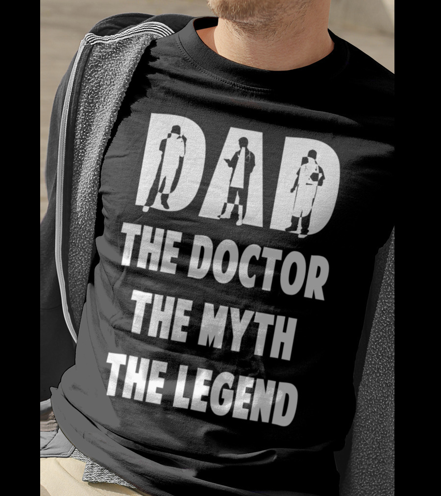 Dad The Doctor The Myth The Legend Iconic T-Shirt