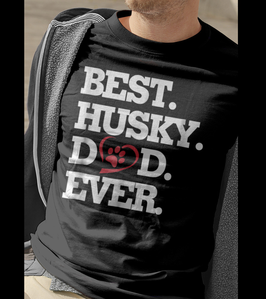 BEST HUSKY DAD EVER Dog Lover HUSKY27 T-Shirt