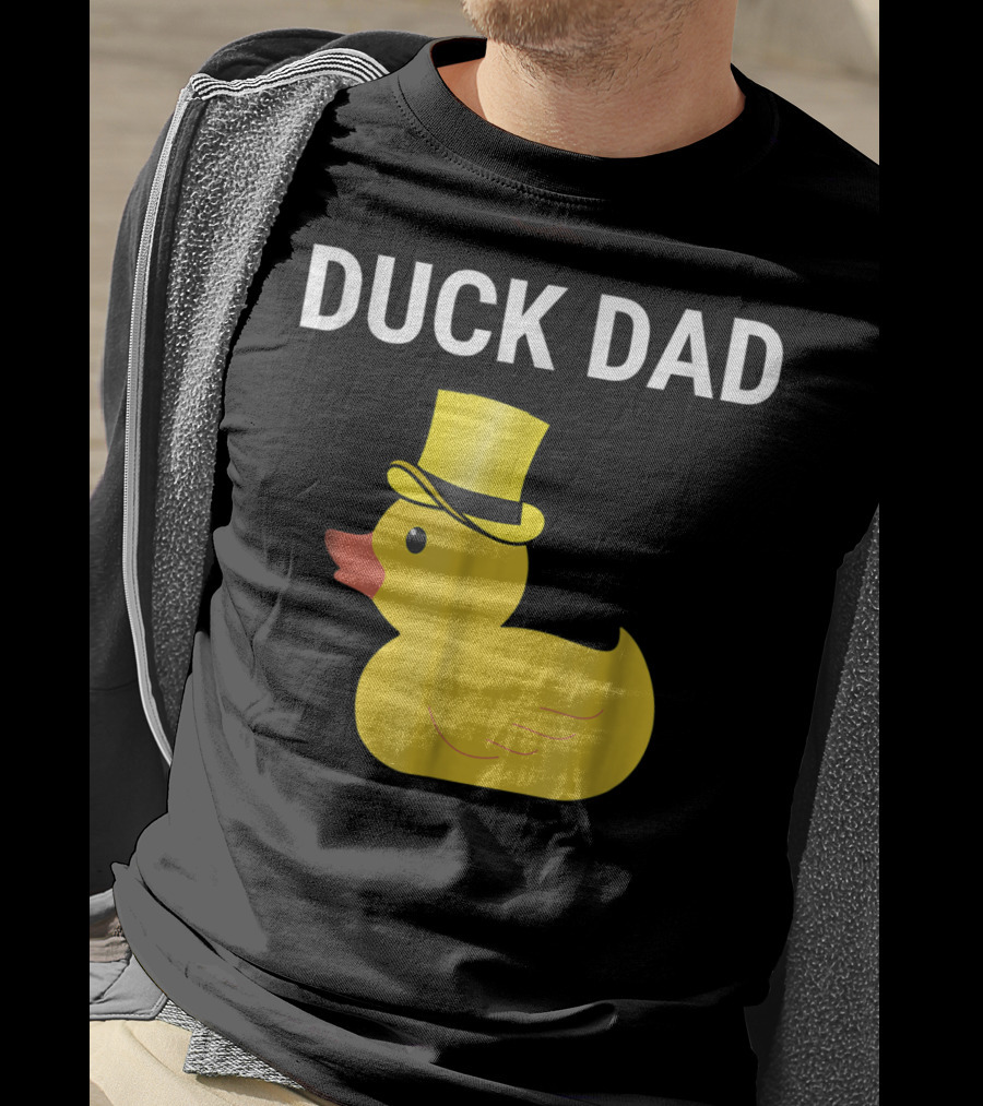 Duck Dad Cute Rubber Duck With Top Hat For Lovers Father T-Shirt