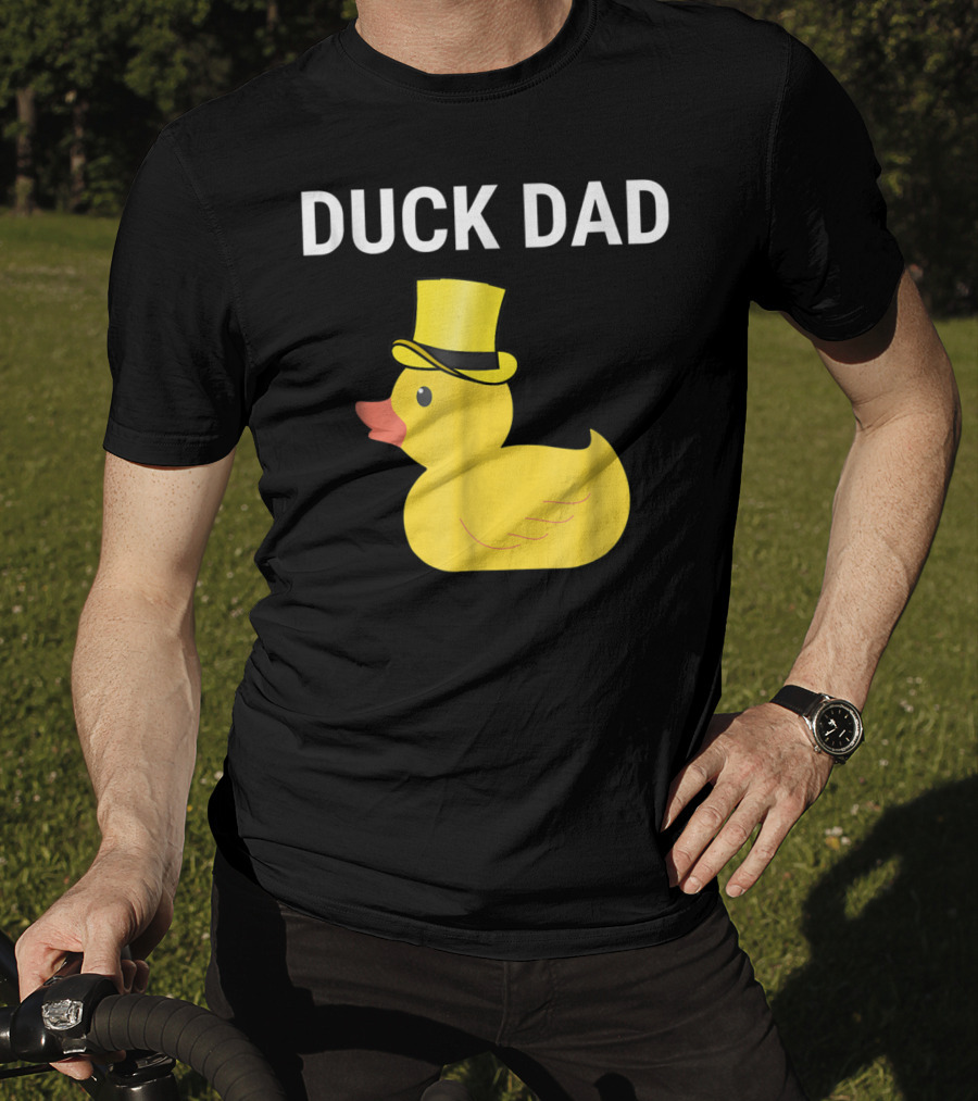 Duck Dad Cute Rubber Duck With Top Hat For Lovers Father T-Shirt