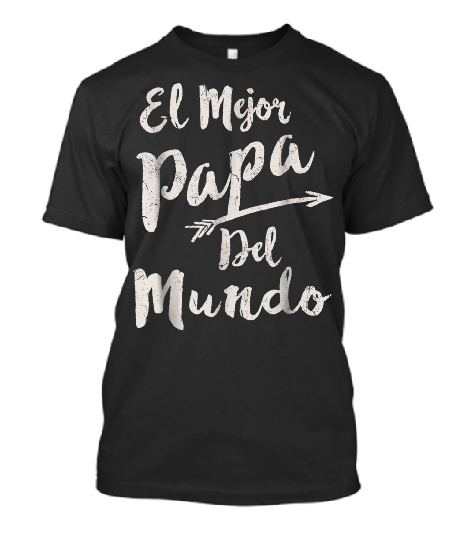 El Mejor Papa Del Mundo Dad T-Shirt
