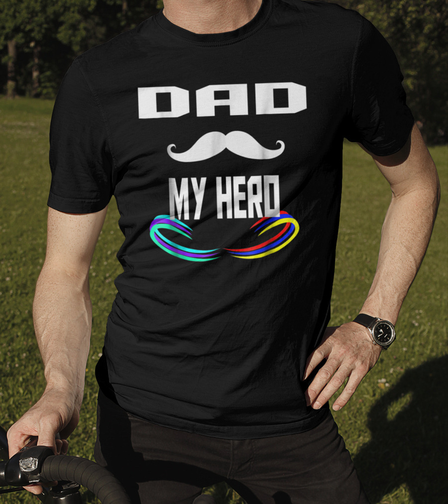 DAD My Hero Mustache Rainbow Birthday 30 T-Shirt