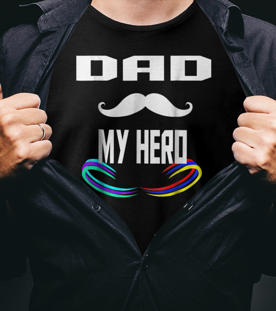 DAD My Hero Mustache Rainbow Birthday 30 T-Shirt