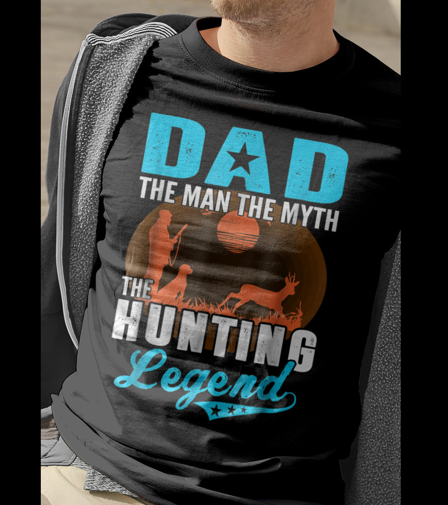 Dad The Man The Myth The Hunting Legend With Hunter Dog Deer And Sunset T-Shirt