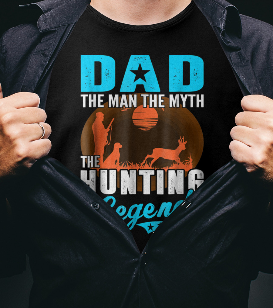 Dad The Man The Myth The Hunting Legend With Hunter Dog Deer And Sunset T-Shirt