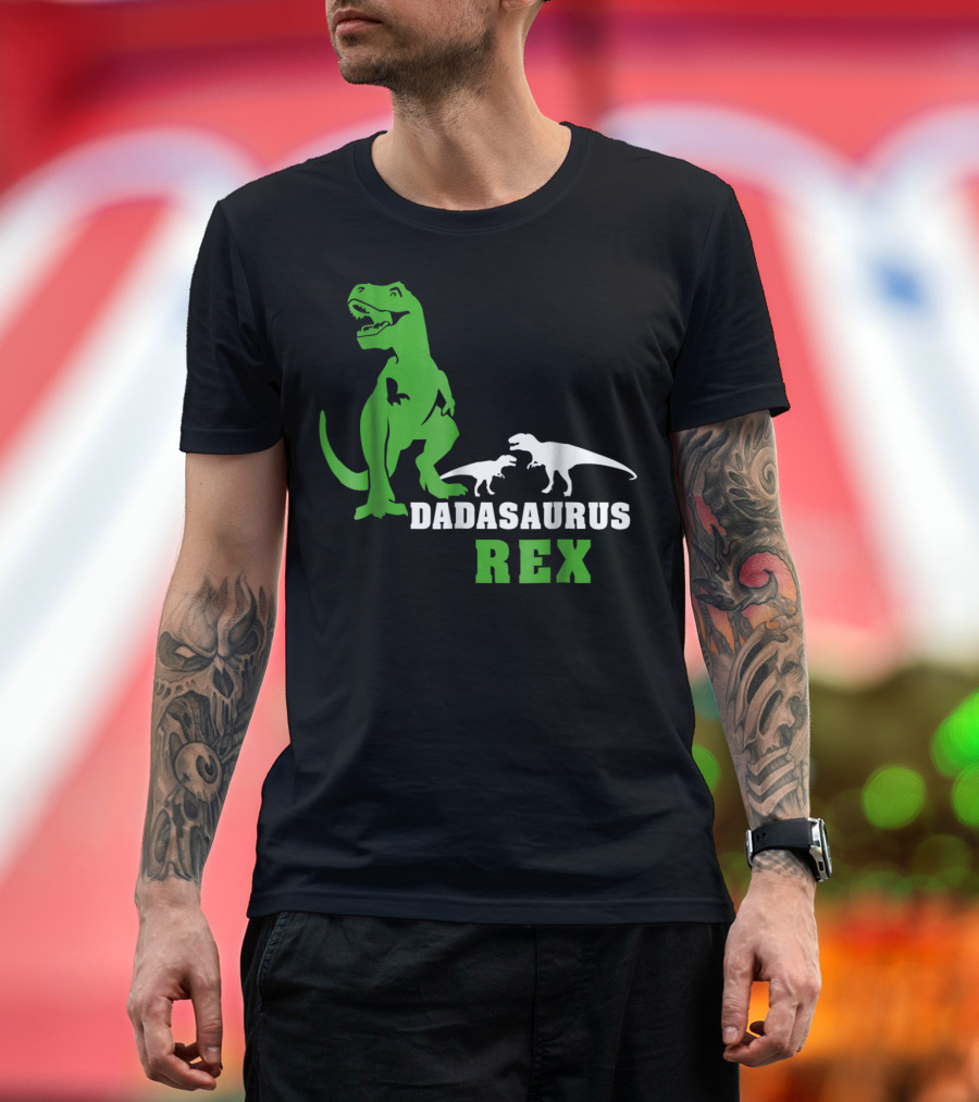 Dadasaurus Rex Dinosaur Dad23 Dad Saurus Men T-Shirt