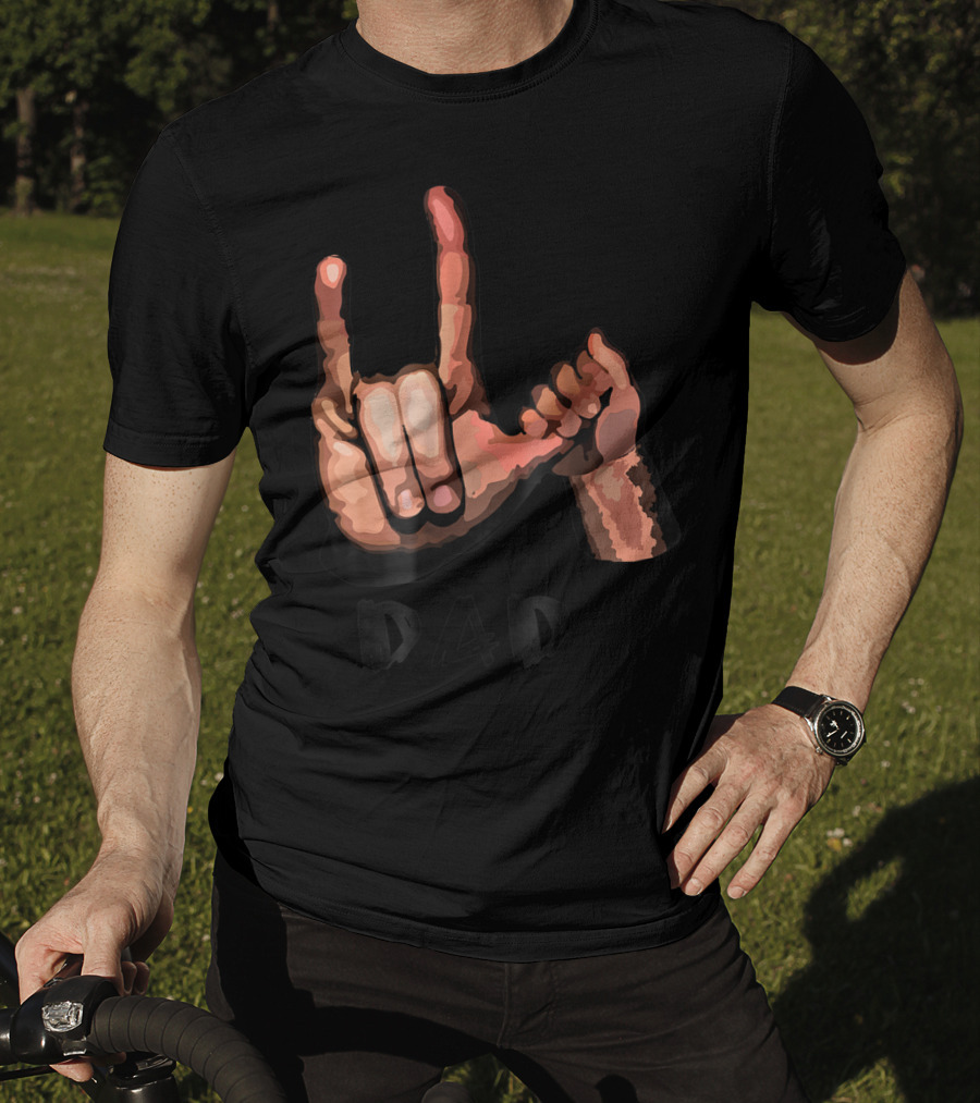 ASL Dad Deaf Hand Sign Language Gesture T-Shirt