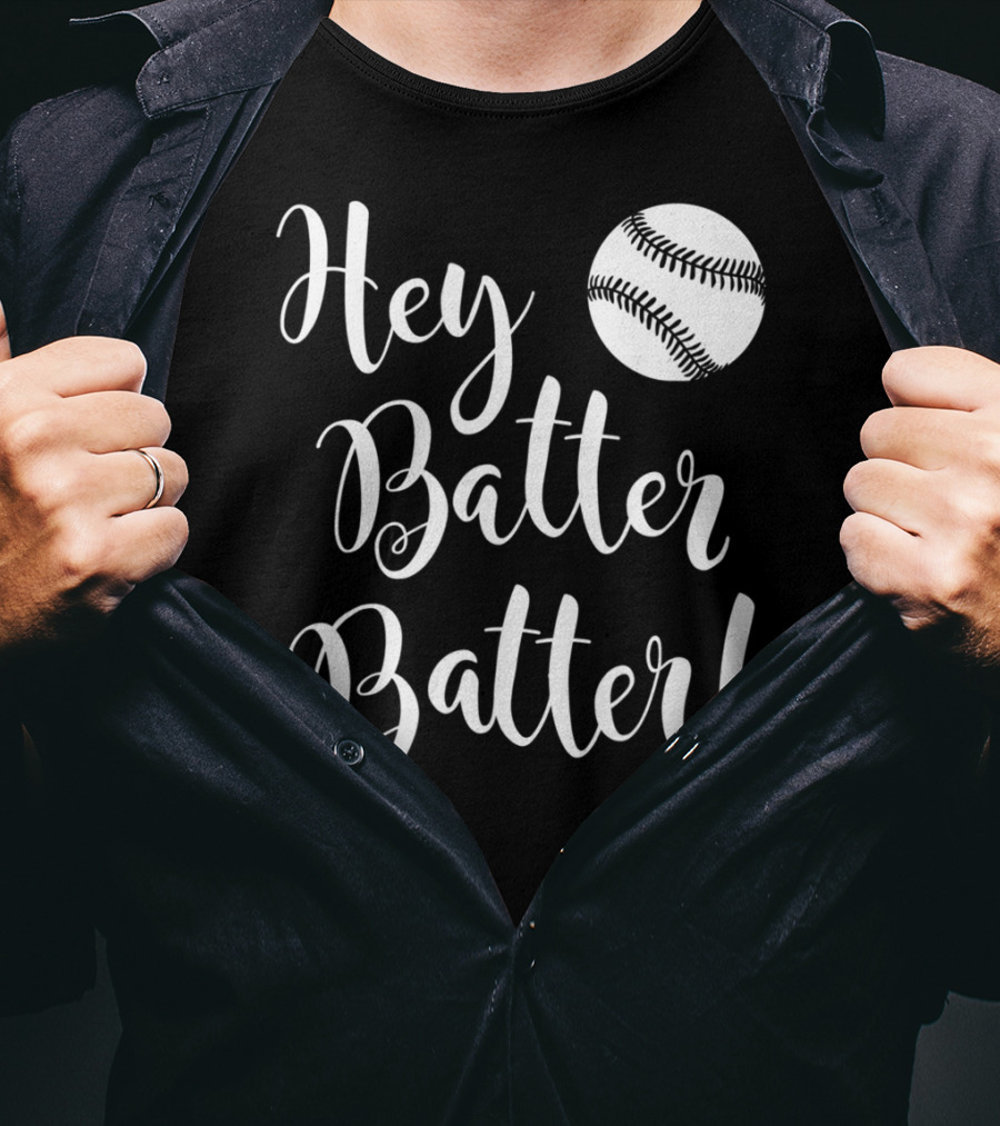 Hey Batter Batter Baseball 34 T-Shirt