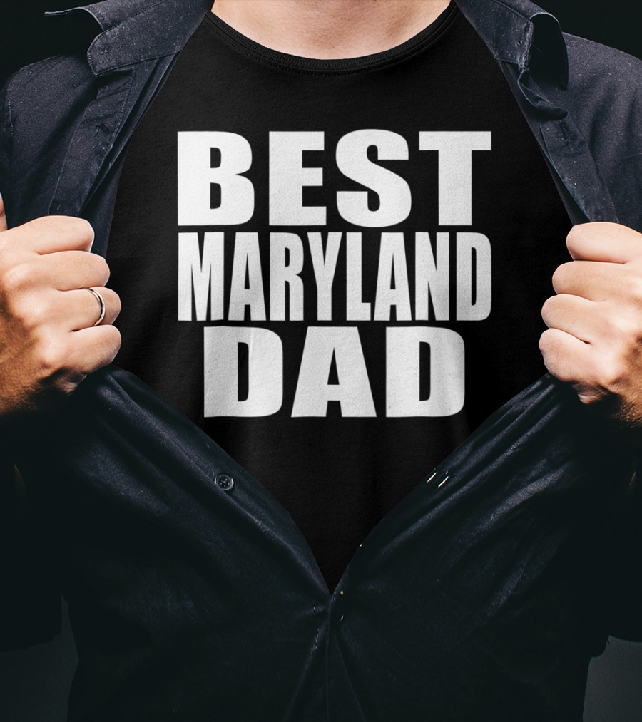 Best Maryland Dad T-Shirt