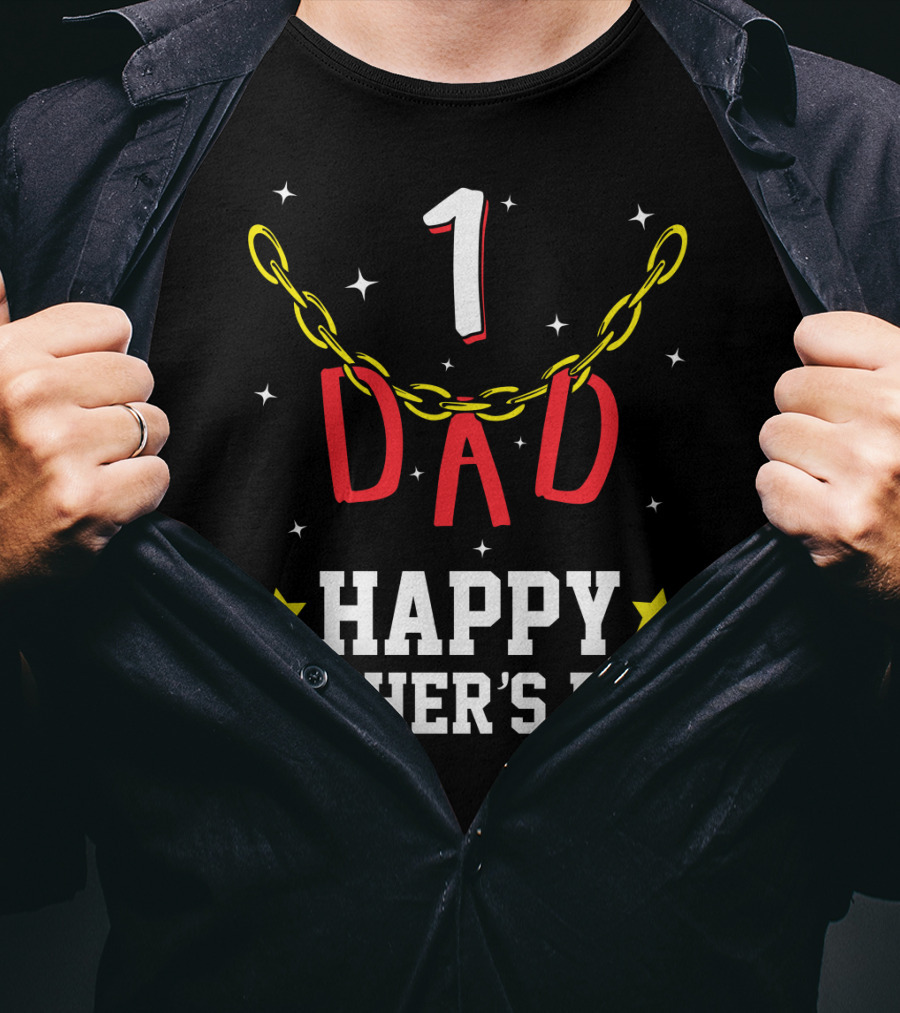 1 Dad Happy Father's Day T-Shirt