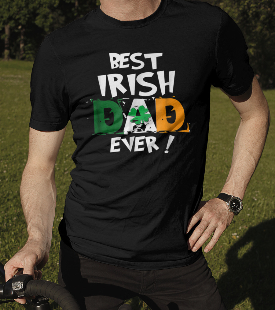 Best Irish Dad Ever Shamrock Flag Colors T-Shirt