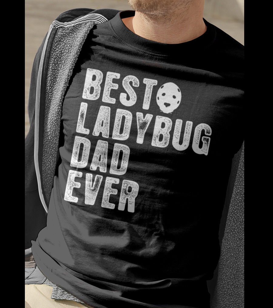 BEST LADYBUG DAD EVER Ladybug Mask Dad T-Shirt