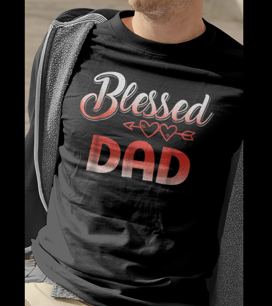 Blessed Dad Heart Arrow Decor Dad T-Shirt