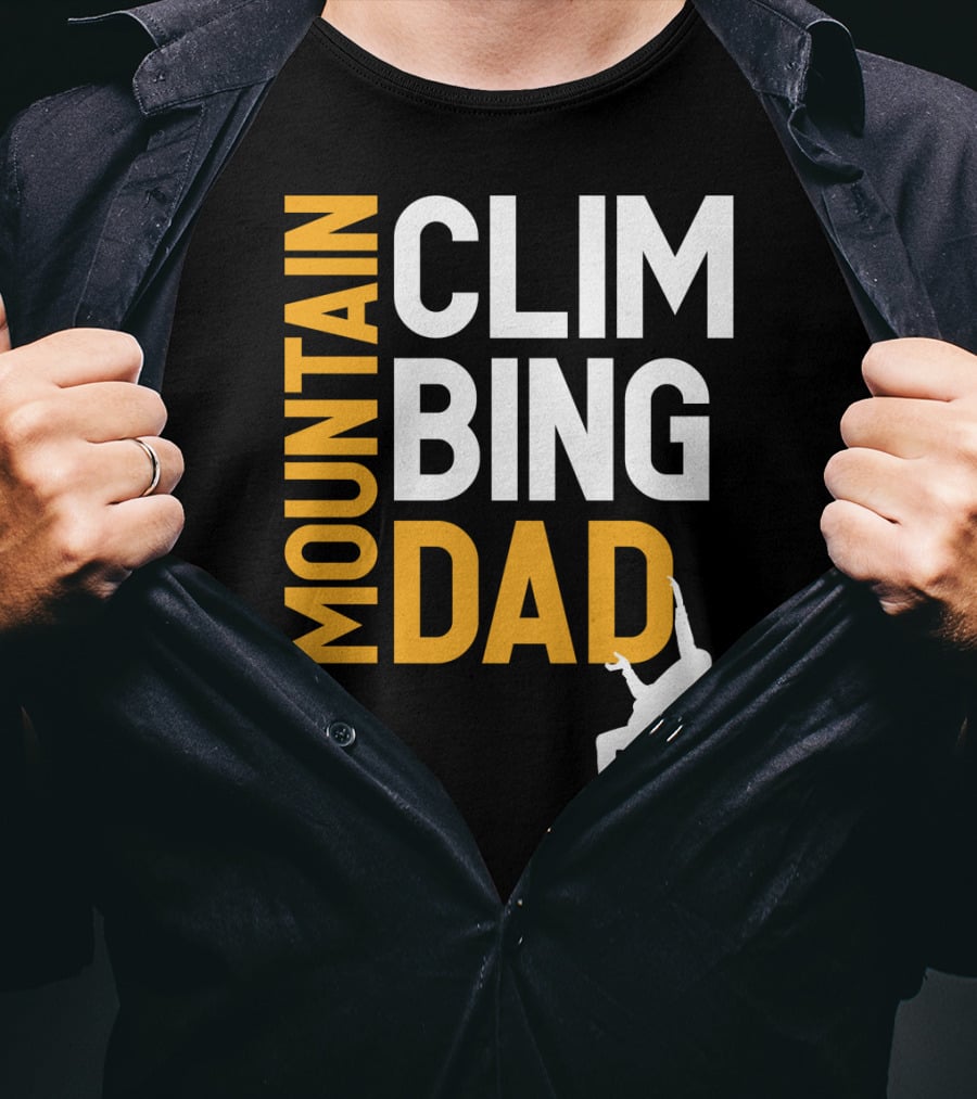 MOUNTAIN CLIMBING DAD T-Shirt