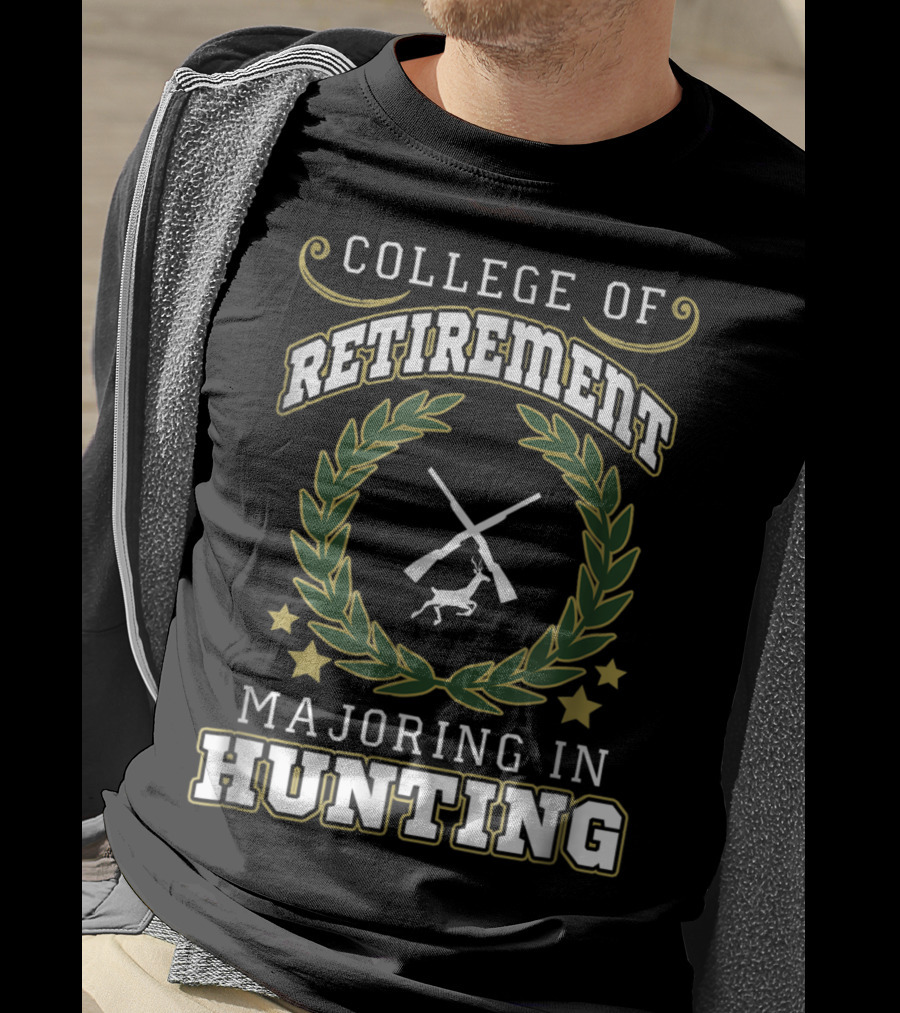 College Of Retirement Majoring In Hunting Dad Papa77 T-Shirt