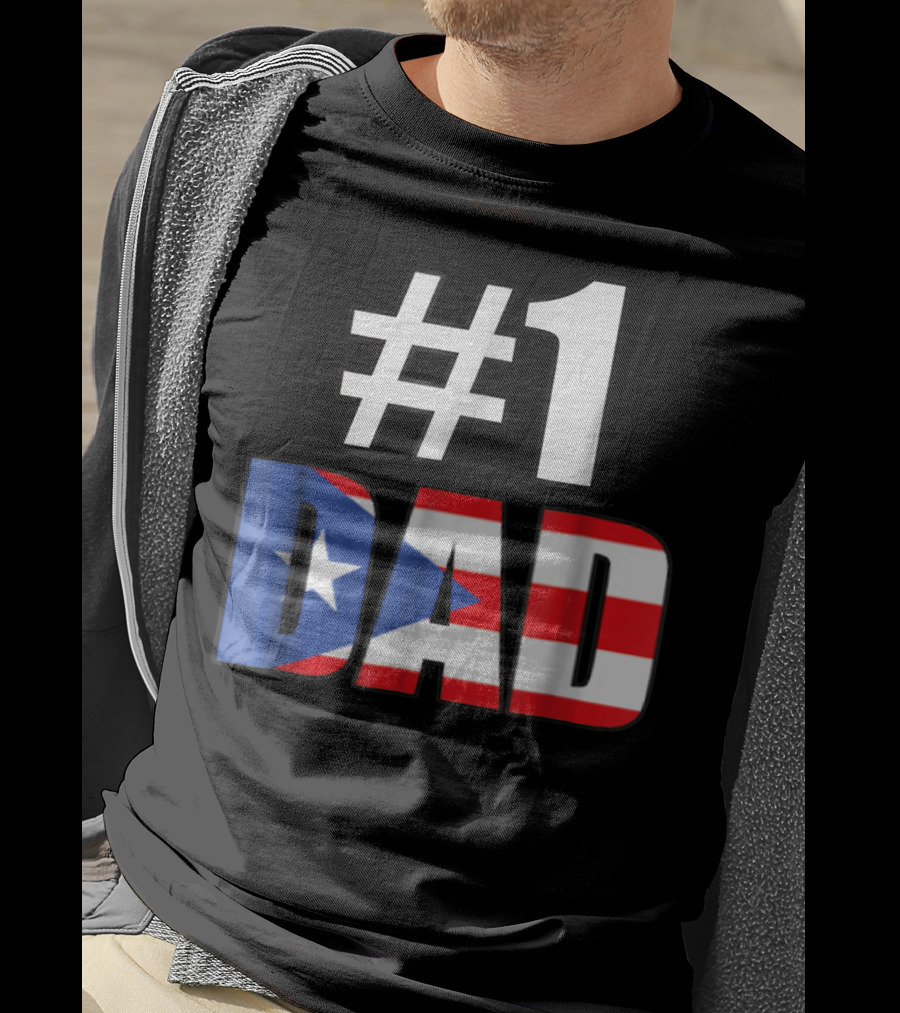 1 Dad Puerto Rico Flag T-Shirt